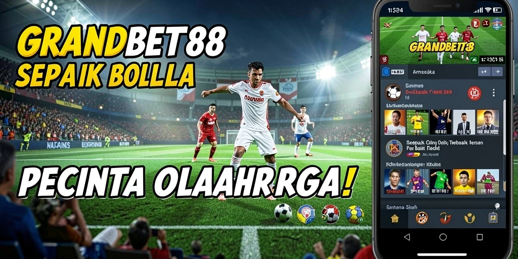 Screenshot GRANDBET88 menampilkan pengalaman bermain sepak bola yang seru.